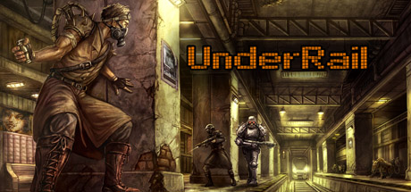 UnderRail - Cover - Gamelade