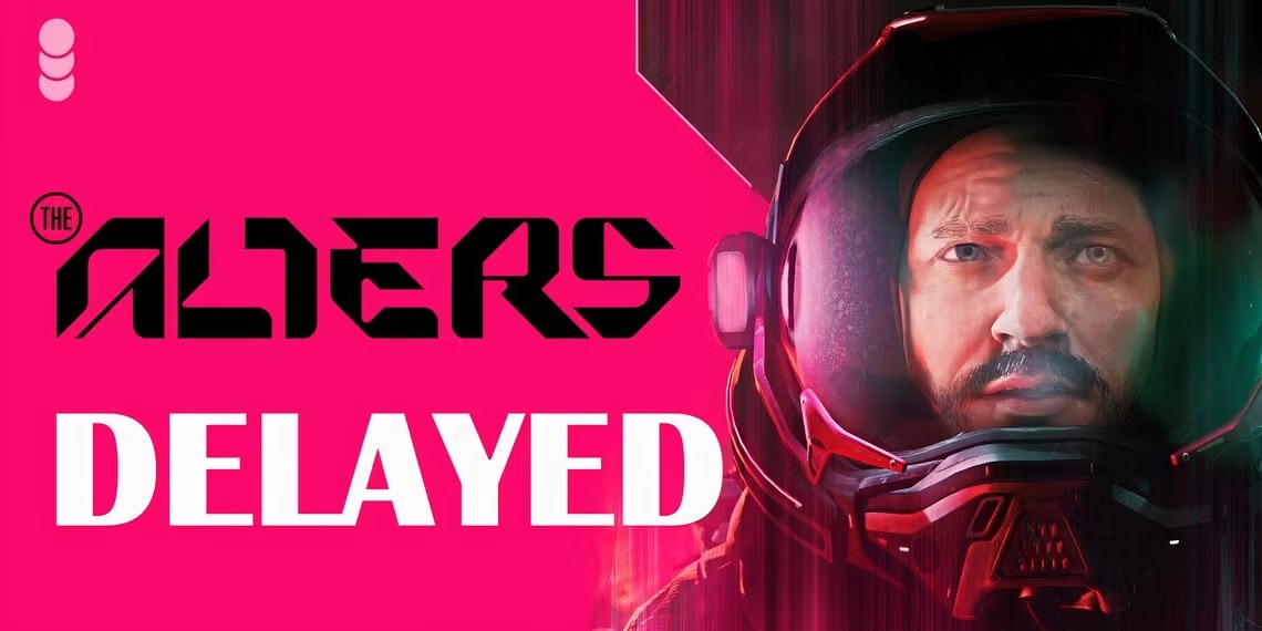 The Alters "lỡ hẹn" lần nữa: Ngày phát hành tiếp tục bị trì hoãn - Gamelade