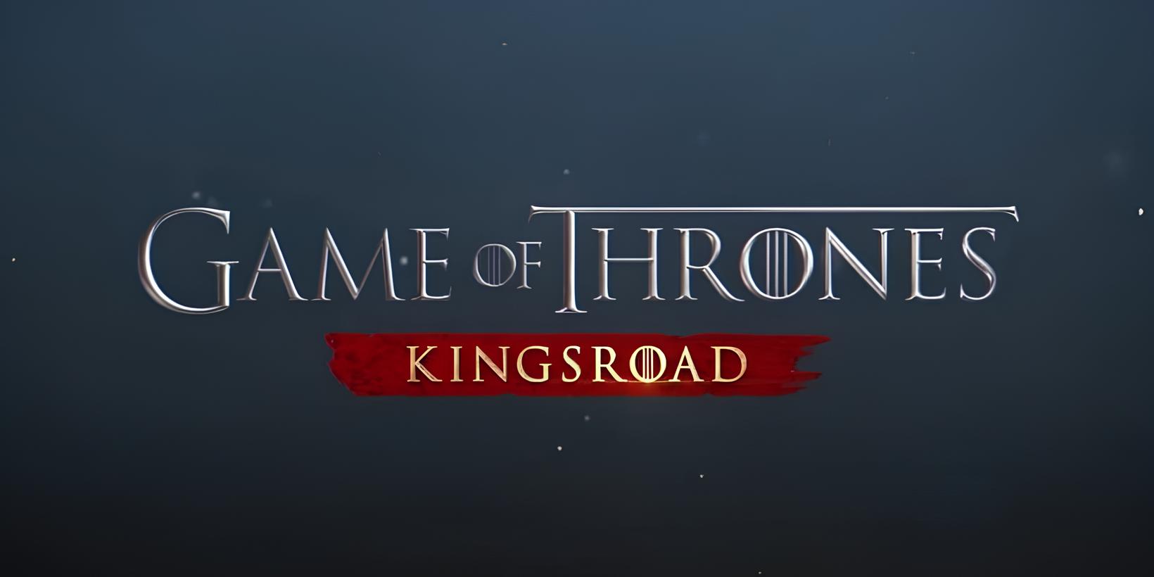 Game of Thrones: Kingsroad: Hé lộ những bí mật đầu tiên trên Steam - Gamelade
